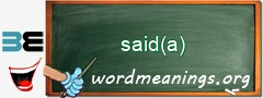 WordMeaning blackboard for said(a)